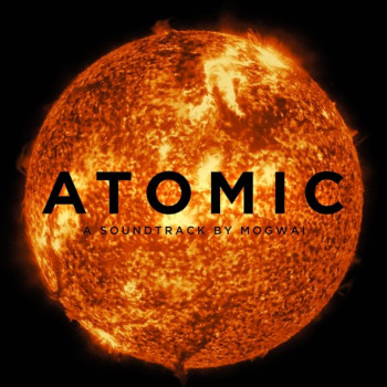 Mogwai - Atomic